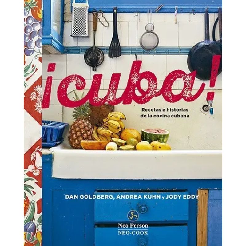 CUBA - RECETAS E HISTORIAS DE LA COCINA CUBANA - TD (Nuevo)