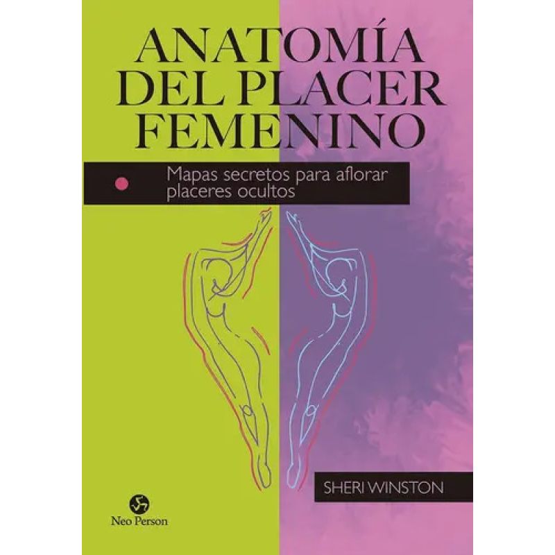 ANATOMIA DEL PLACER FEMENINO (Nuevo)