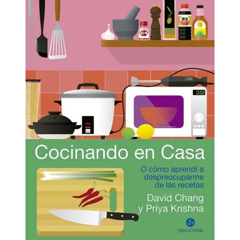 COCINANDO EN CASA - O COMO APRENDI A DESPREOCUPARME DE LAS RECETAS - TD (Nuevo)