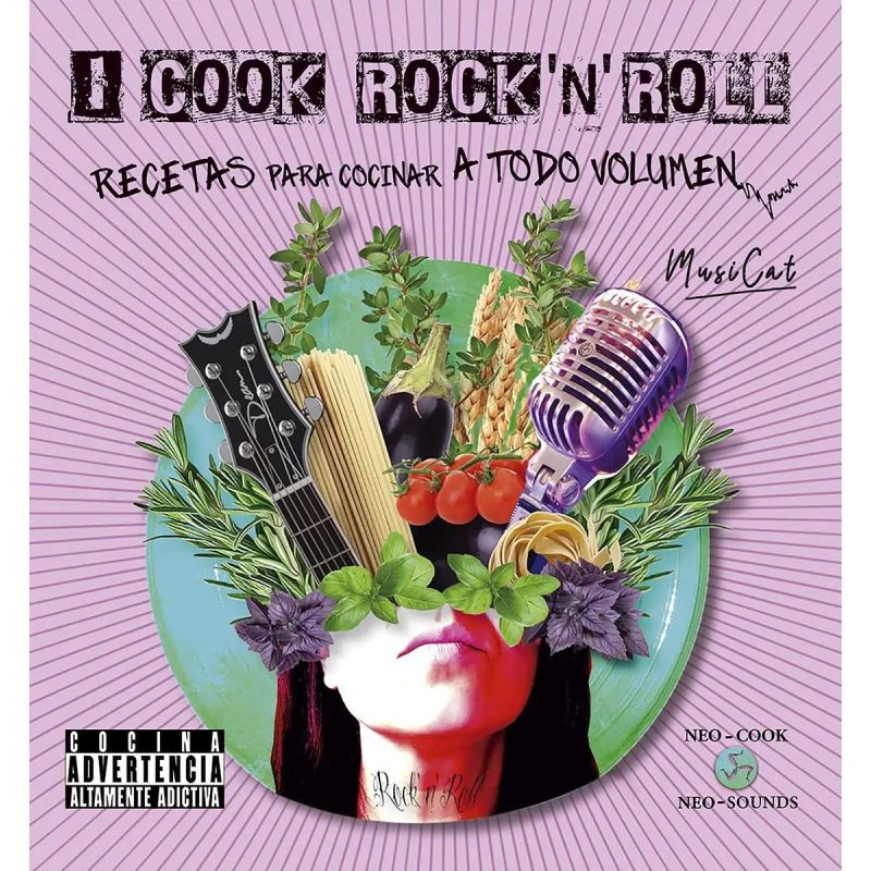 I COOK ROCK N ROLL - RECETAS PARA COCINAR A TODO VOLUMEN - TD (Nuevo)