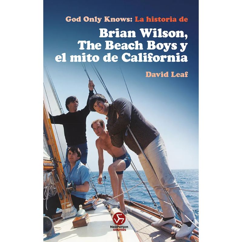 GOD ONLY KNOWS: LA HISTORIA DE BRIAN WILSON, THE BEACH BOYS Y EL MITO DE CALIFORNIA (Nuevo) - Miniatura 2