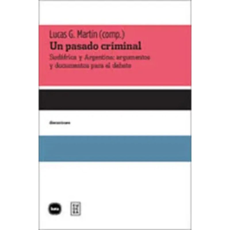 UN PASADO CRIMINAL (Nuevo)