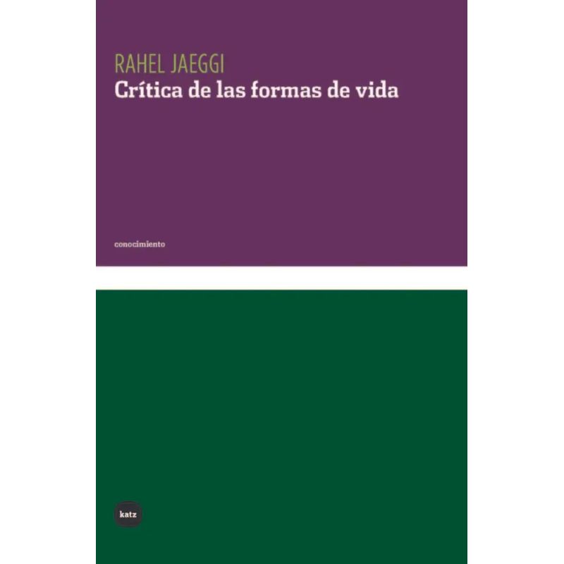 CRITICA DE LAS FORMAS DE VIDA (Nuevo)