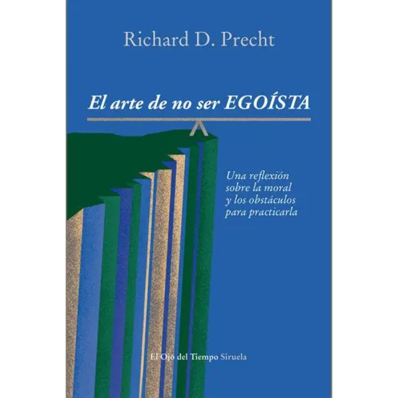ARTE DE NO SER EGOISTA, EL (Nuevo)