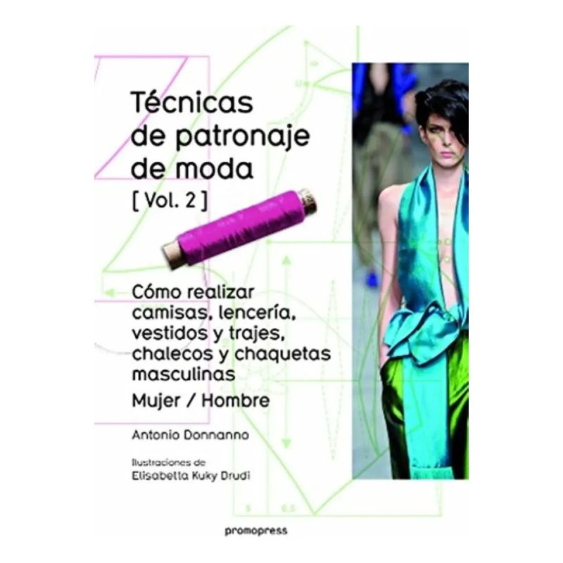 TECNICAS DE PATRONAJE DE MODA VOL.2 (Nuevo) - Miniatura 2