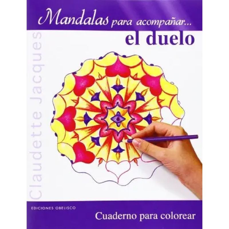 MANDALAS PARA ACOMPAÑAR... EL DUELO - CUADERNO PARA COLOREAR (Nuevo)