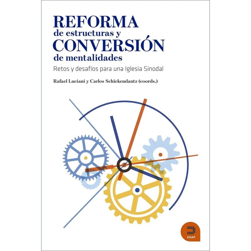 REFORMA DE ESTRUCTURAS Y CONVERSION DE MENTALIDADES (Nuevo)