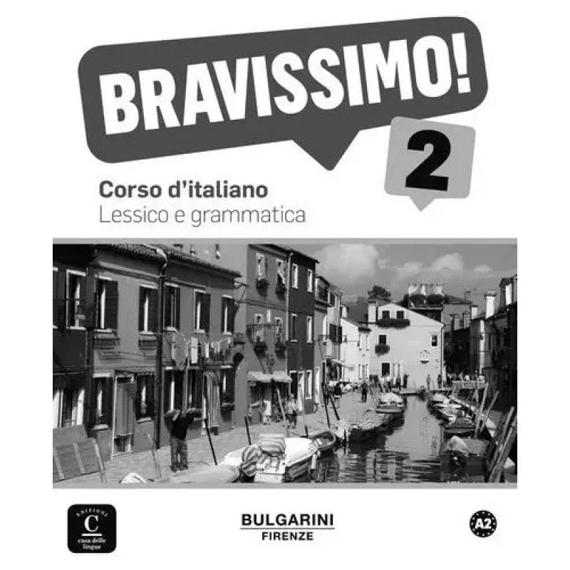 BRAVISSIMO! A2 - LESSICO E GRAMMATICA* (Nuevo)