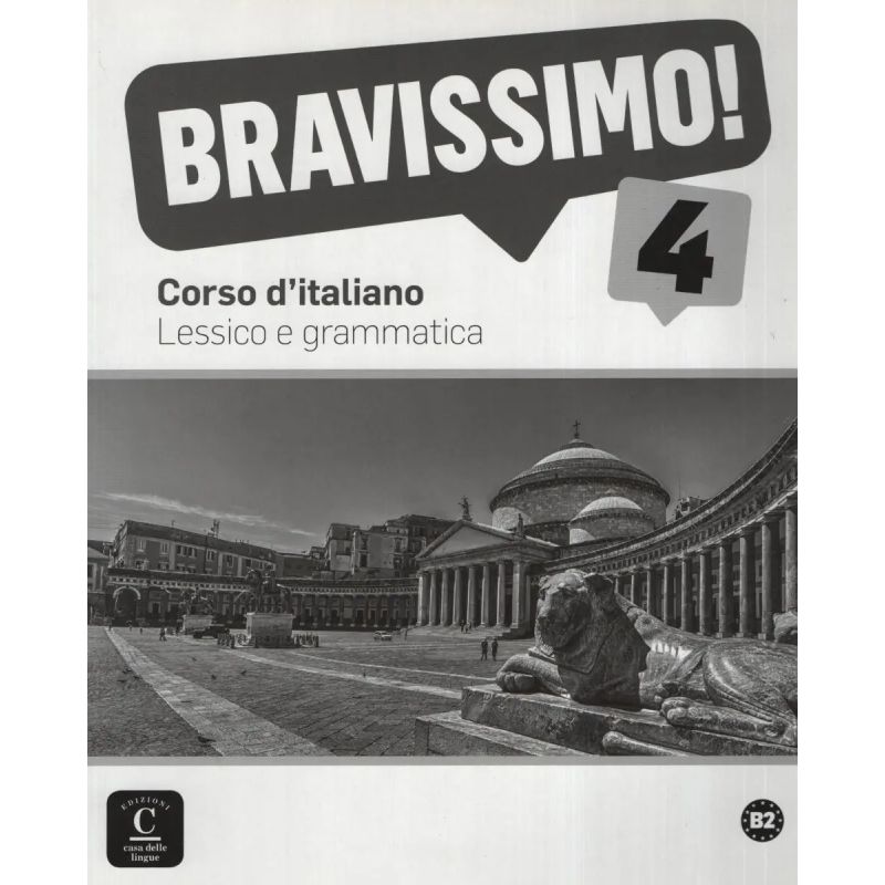 BRAVISSIMO! B2 - LESSICO E GRAMMATICA* (Nuevo)