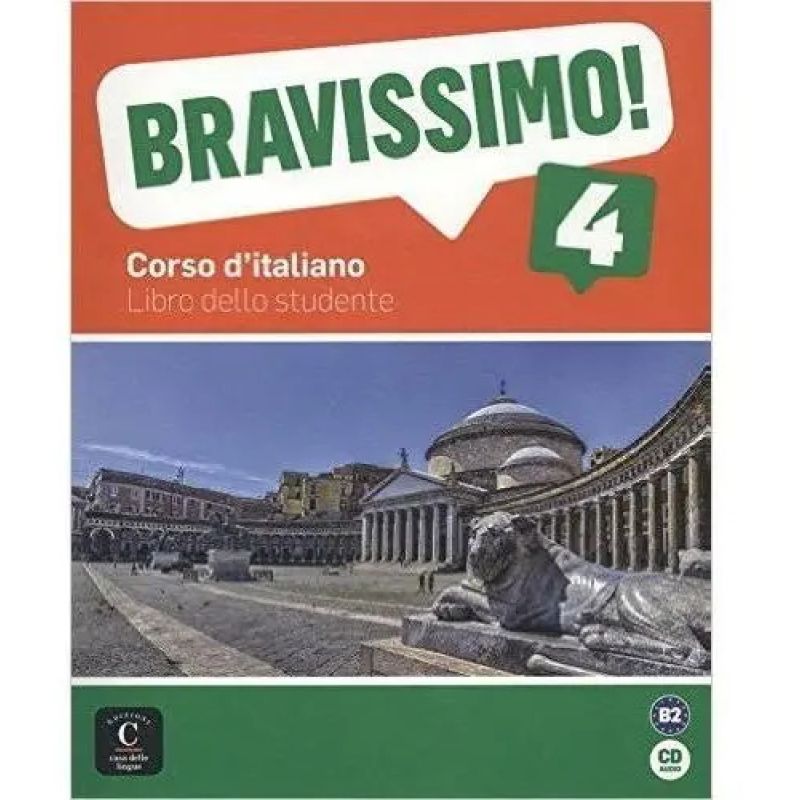 BRAVISSIMO! B2 - LIBRO DELLO STUDENTE* (Nuevo)