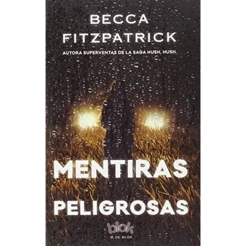 MENTIRAS PELIGROSAS (Nuevo)