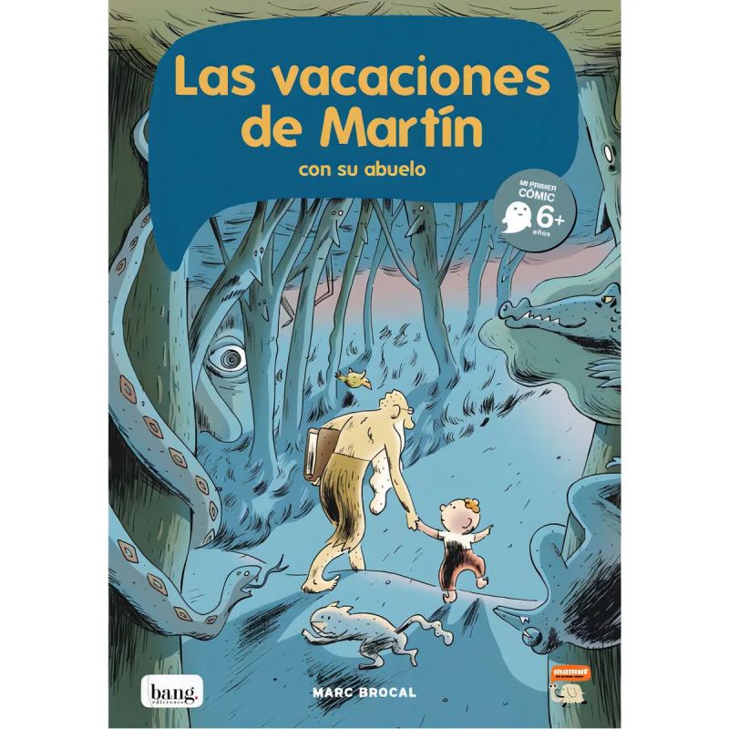 VACACIONES DE MARTIN CON SU ABUELO, LAS (Nuevo)