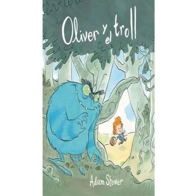OLIVER Y EL TROLL (Nuevo)