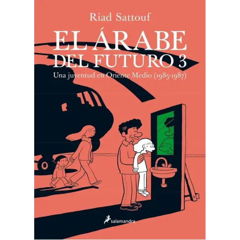 ARABE DEL FUTURO, EL 3 (Nuevo)