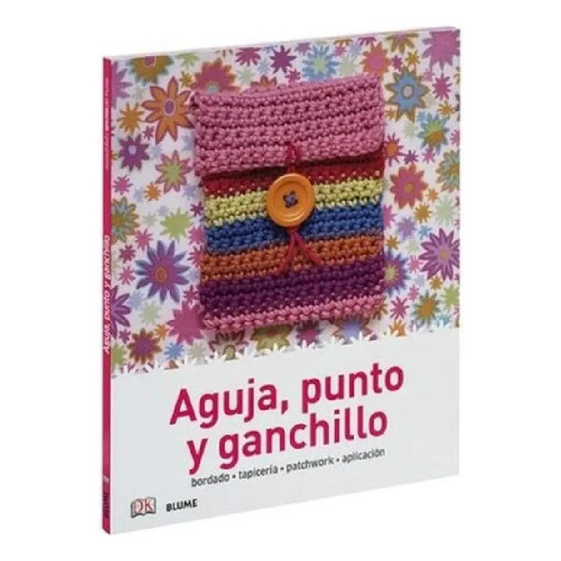 AGUJA, PUNTO Y GANCHILLO - MANUALIDADES SENCILLAS (Nuevo)