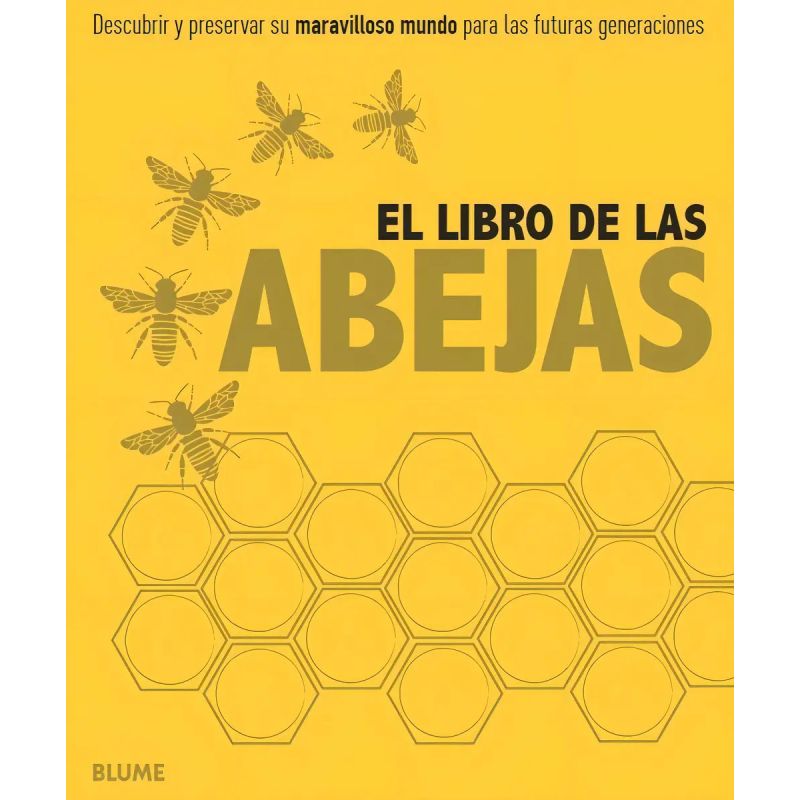 LIBRO DE LAS ABEJAS, EL (Nuevo)