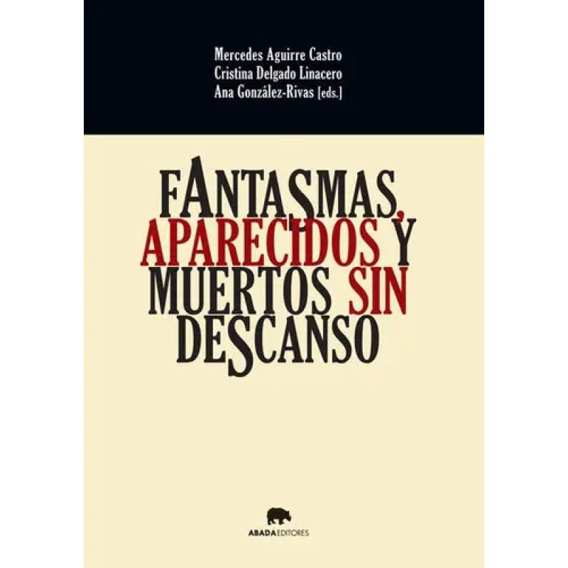 FANTASMAS, APARECIDOS Y MUERTOS SIN DESCANSO (Nuevo)