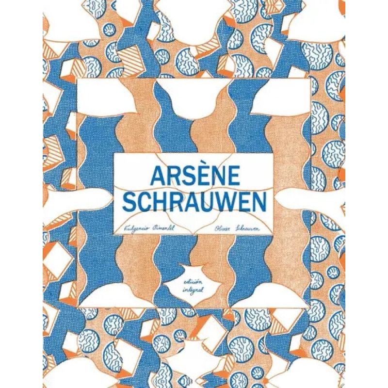 ARSENE SCHRAUWEN INTEGRAL - TD (Nuevo)