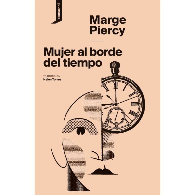MUJER AL BORDE DEL TIEMPO (Nuevo)