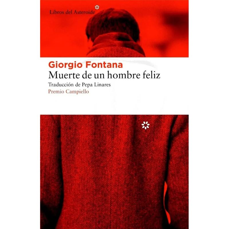 MUERTE DE UN HOMBRE FELIZ (Nuevo)