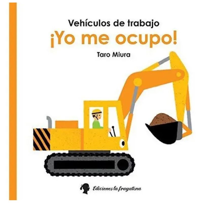 YO ME OCUPO! VEHICULOS DE TRABAJO (Nuevo)
