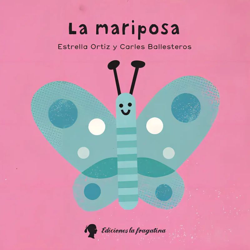 MARIPOSA, LA (Nuevo)