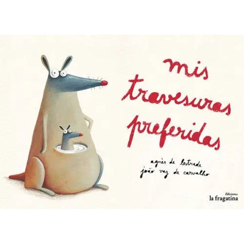 MIS TRAVESURAS PREFERIDAS (Nuevo)
