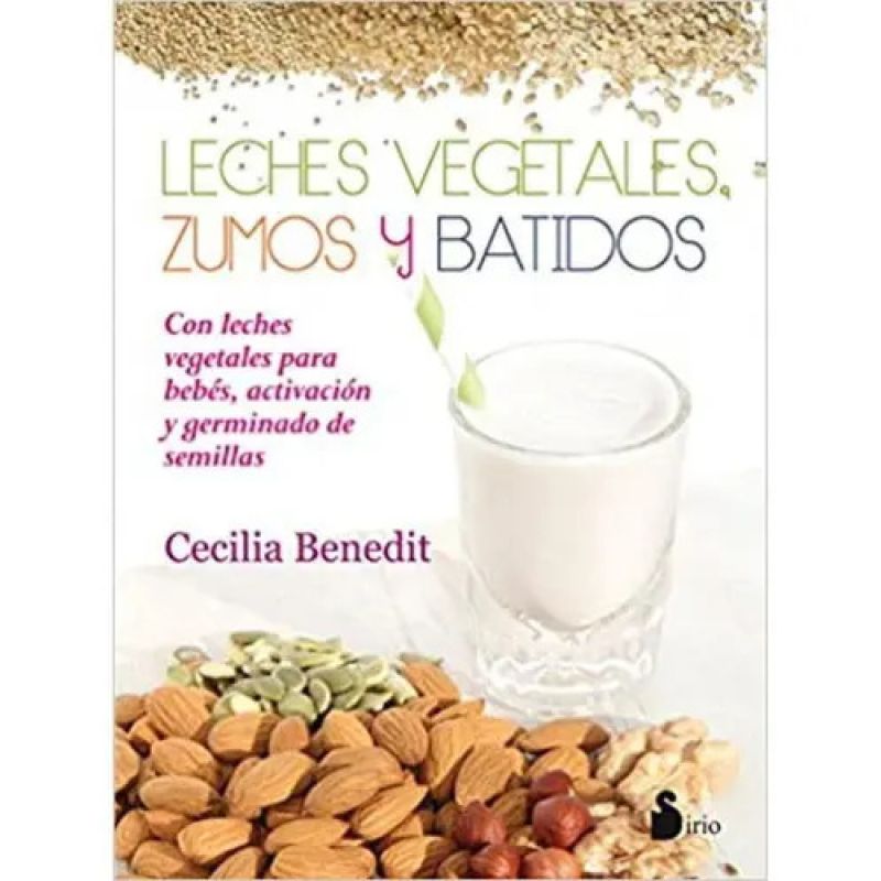 LECHES VEGETALES, ZUMOS Y BATIDOS (Nuevo)