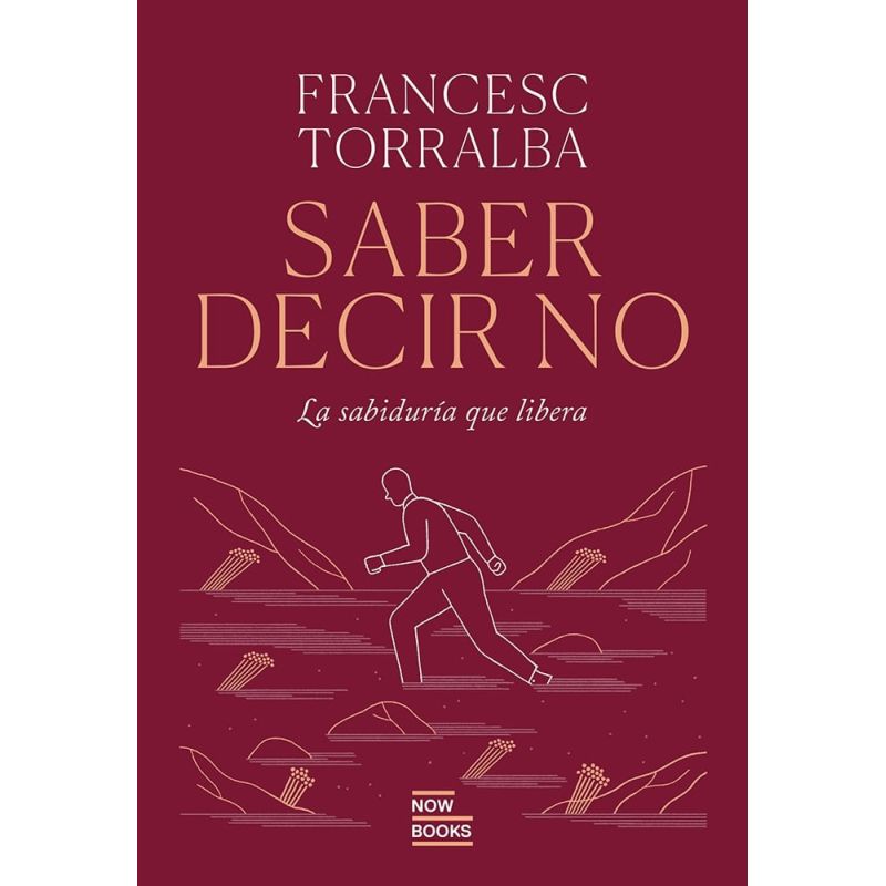 SABER DECIR QUE NO - LA SABIDURIA QUE LIBERA - TD (Nuevo)