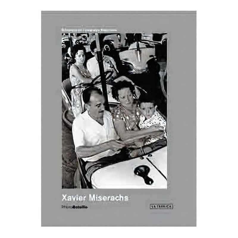 XAVIER MISERACHS - BIBLIOTECA DE FOTOGRAFOS ESPAÑOLES (Nuevo)