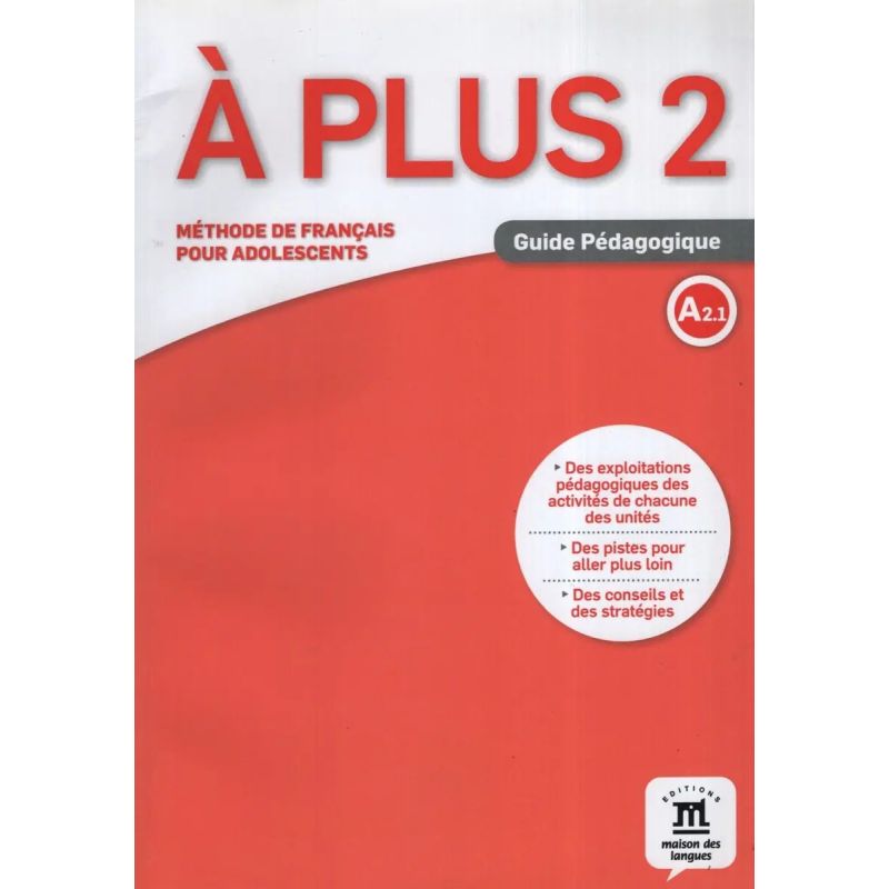 A PLUS 2 A2.1 - GUIDE PEDAGOGIQUE (FORMAT PAPIER) (Nuevo)