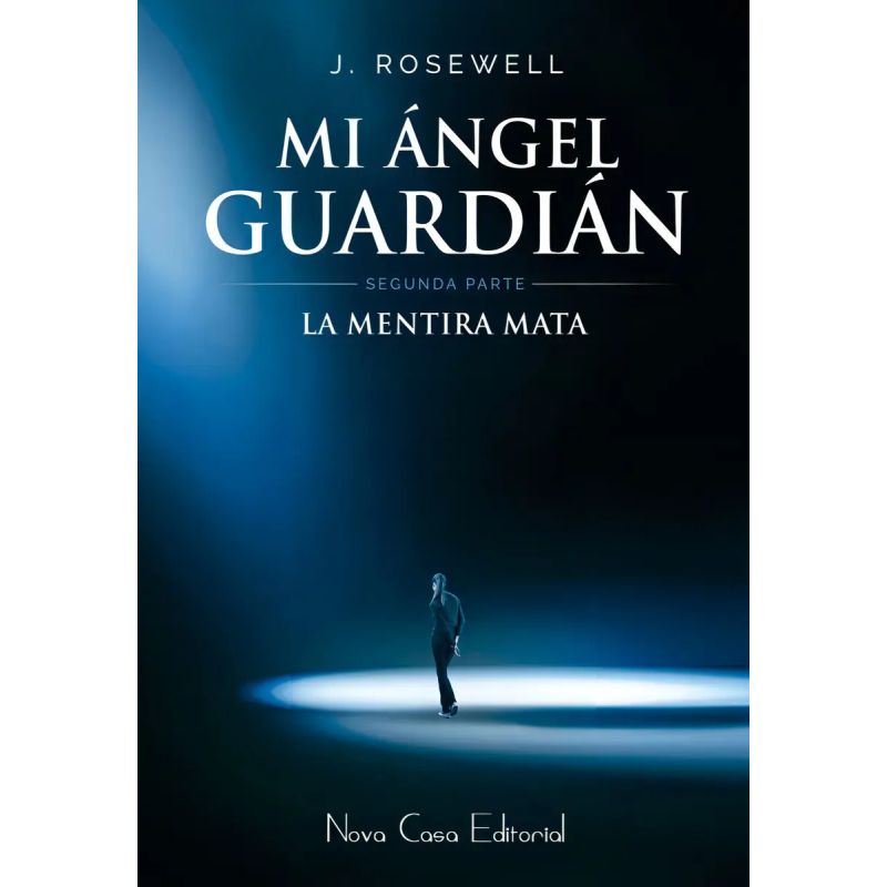 MENTIRA MATA, LA - MI ANGEL GUARDIAN II (Nuevo)