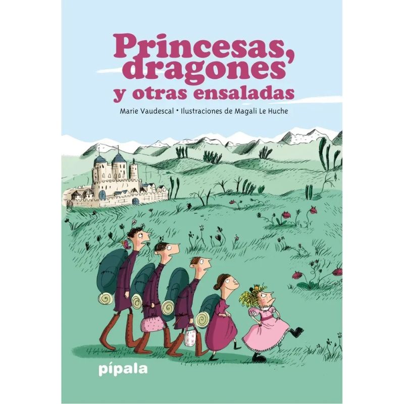 PRINCESAS Y DRAGONES Y OTRAS ENSALADAS - TD (Nuevo)