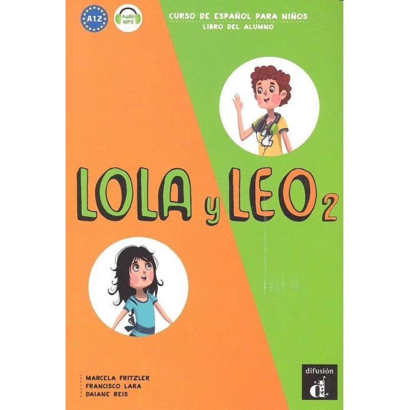 LOLA Y LEO 2 - LIBRO DEL ALUMNO + AUDIO MP3* (Nuevo)