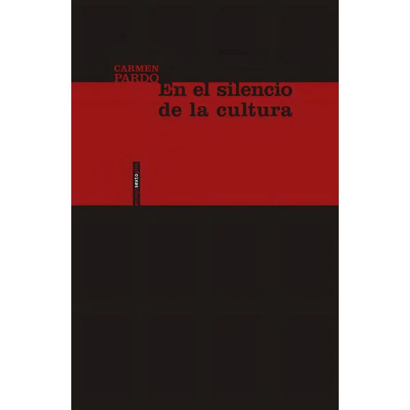 EN EL SILENCIO DE LA CULTURA (Nuevo)