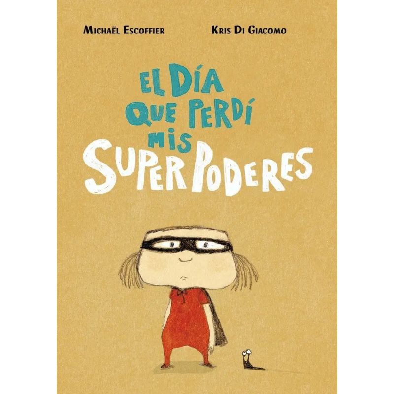 DIA QUE PERDI MIS SUPERPODERES, EL - TD (Nuevo)