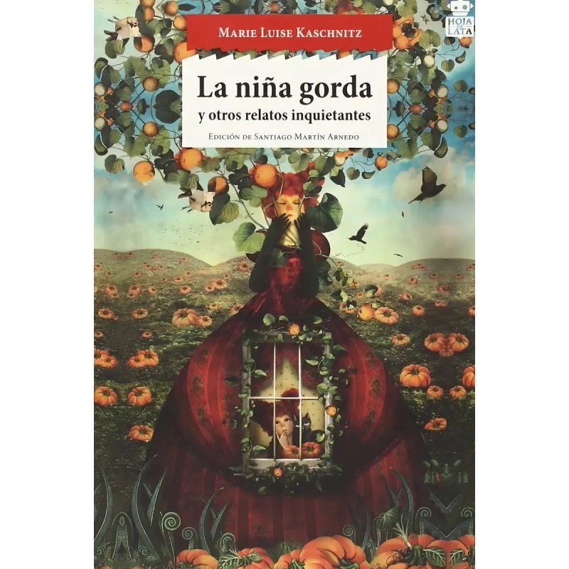 NIÑA GORDA Y OTROS RELATOS INQUIETANTES, LA (Nuevo)