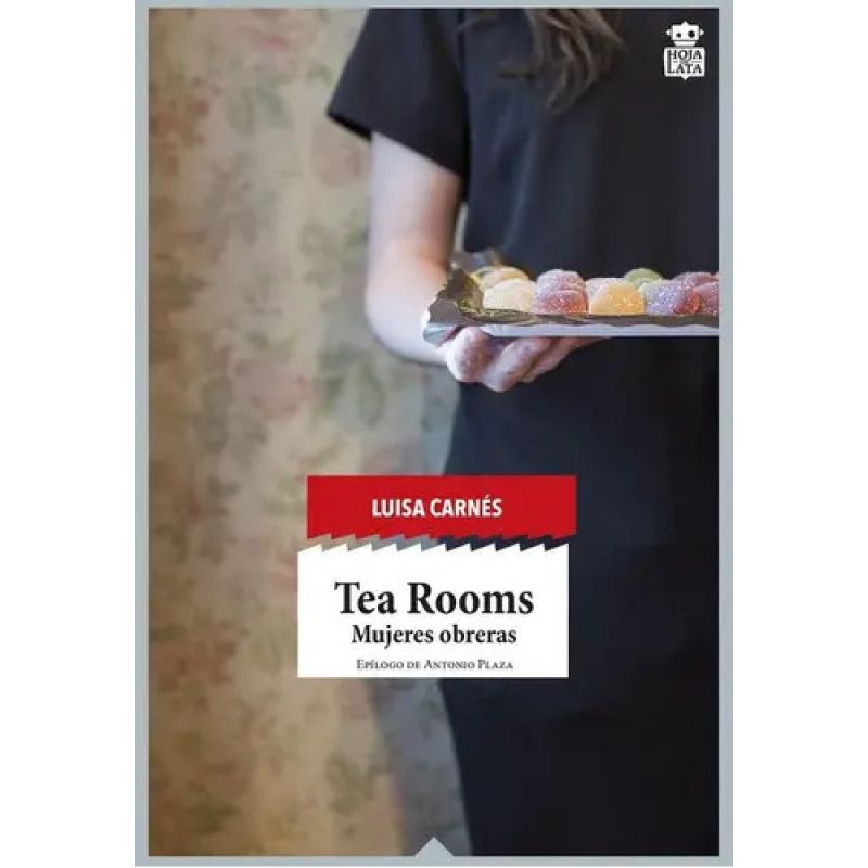 TEA ROOMS - MUJERES OBRERAS (Nuevo)