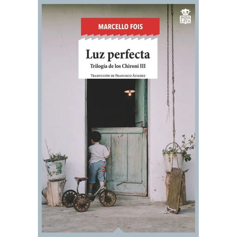 LUZ PERFECTA - TRILOGIA DE LOS CHIRONI 3 (Nuevo)