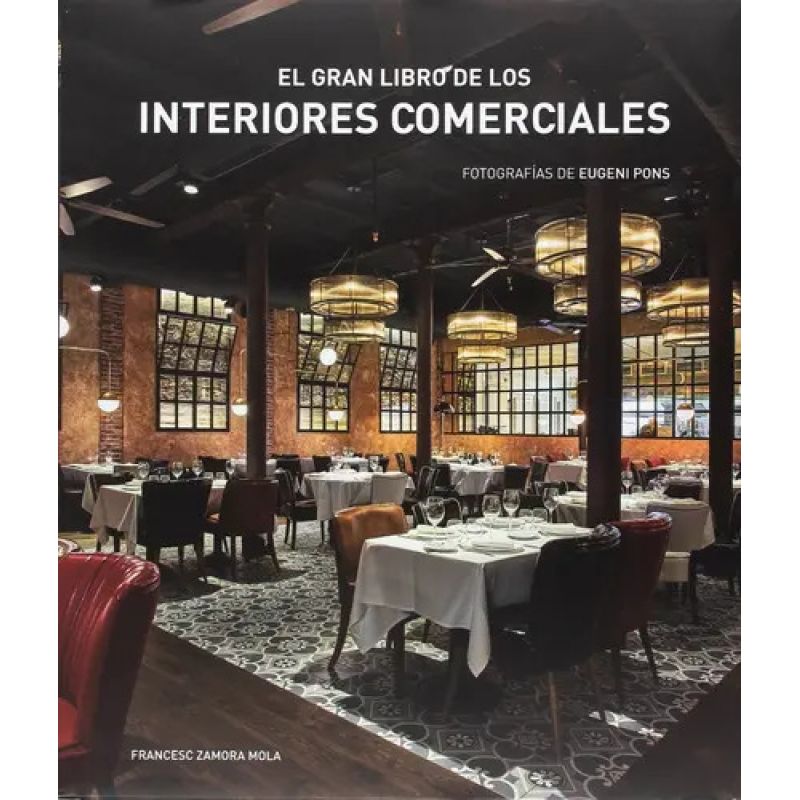 GRAN LIBRO DE LOS INTERIORES COMERCIALES, EL - TD (Nuevo)