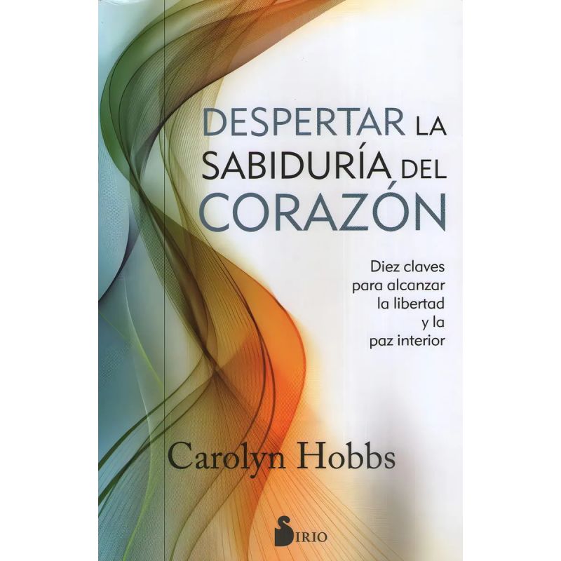 DESPERTAR LA SABIDURIA DEL CORAZON (Nuevo)