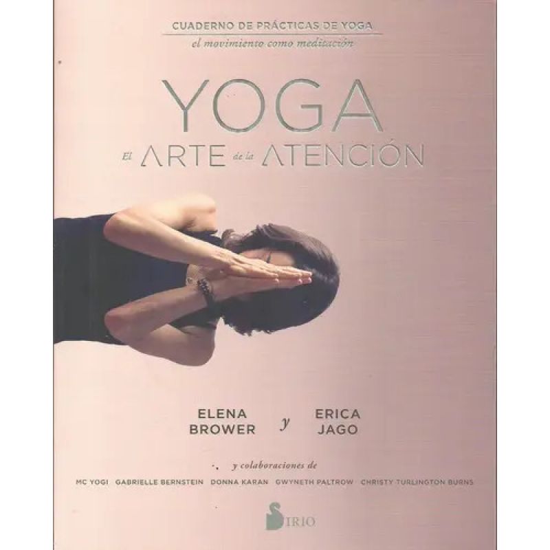 YOGA: EL ARTE DE LA ATENCION (Nuevo)