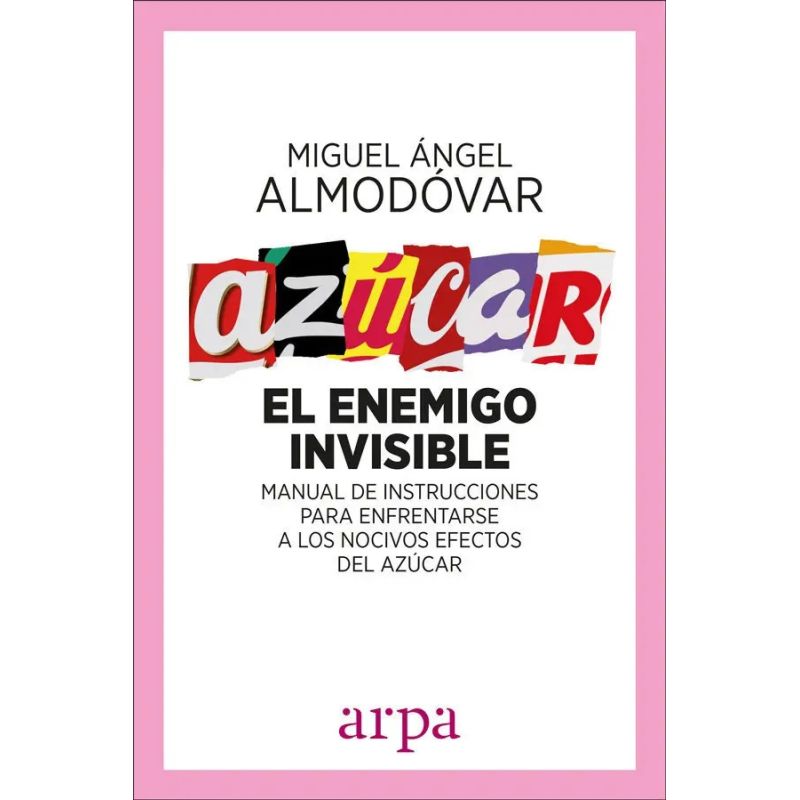 AZUCAR - EL ENEMIGO INVISIBLE (Nuevo)