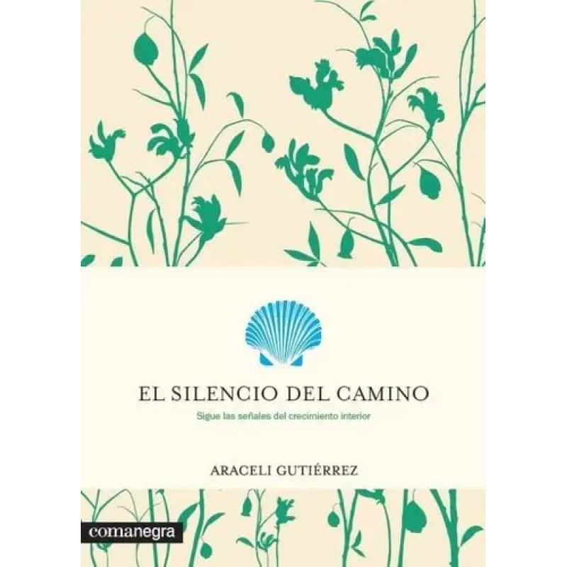 SILENCIO DEL CAMINO, EL (Nuevo)