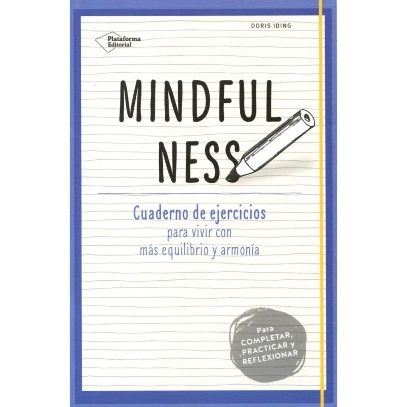 MINDFULNESS - CUADERNO DE EJERCICIOS (Nuevo)