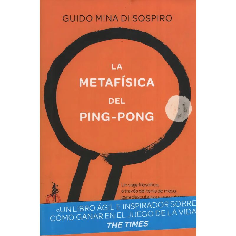 METAFISICA DEL PING PONG, LA (Nuevo)