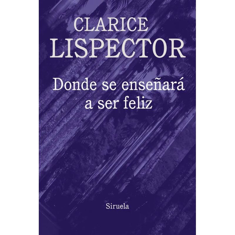 DONDE SE ENSEÑARA A SER FELIZ (Nuevo)