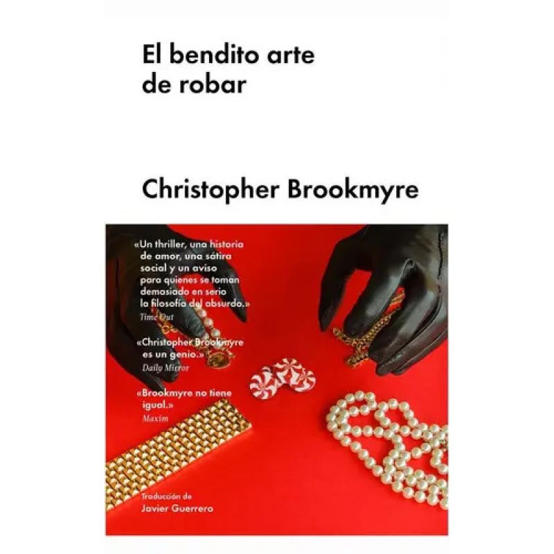 BENDITO ARTE DE ROBAR, EL - TD (Nuevo)