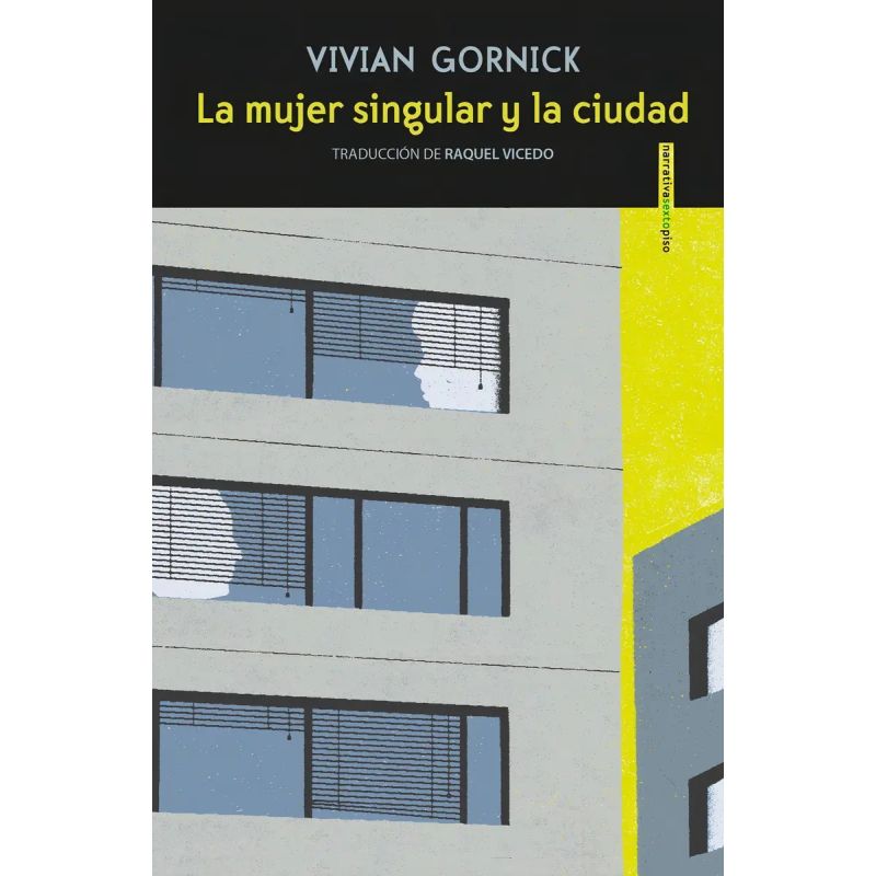 MUJER SINGULAR Y LA CIUDAD, LA (Nuevo)