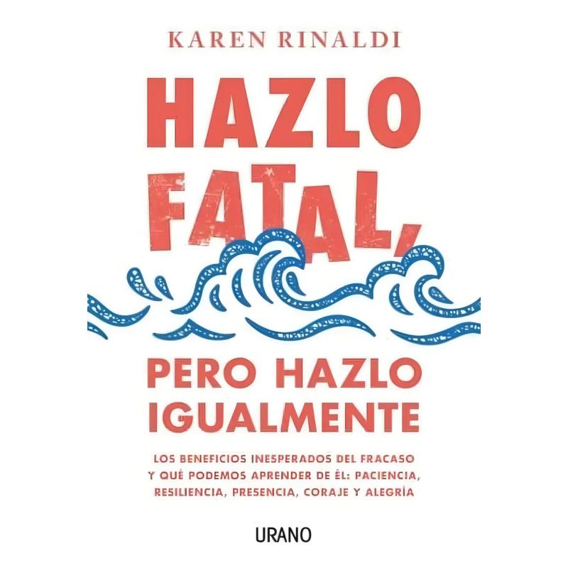 HAZLO FATAL, PERO HAZLO IGUALMENTE (Nuevo)